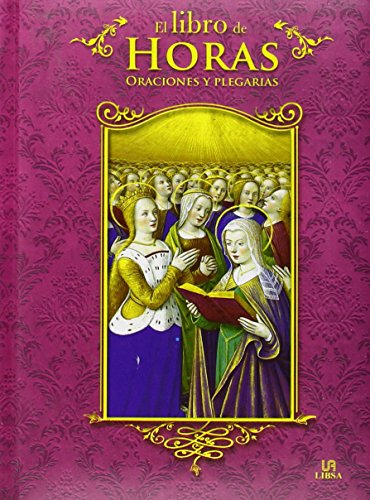 Libro de las horas, El (Misal)