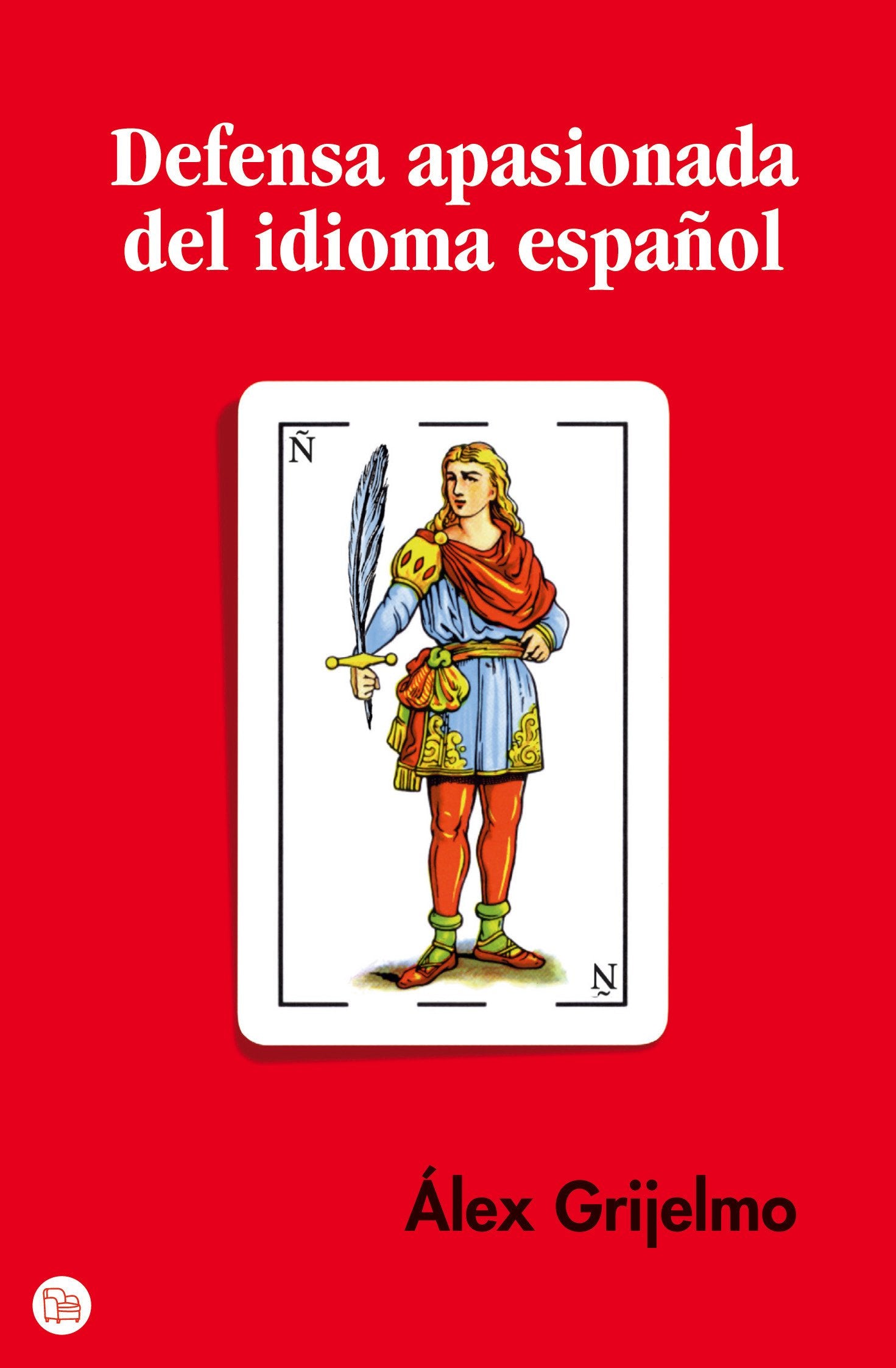 Defensa Apasionada del Idioma Espanol (FORMATO GRANDE)