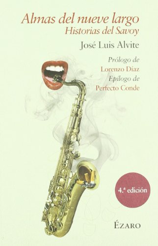Almas Del Nueve Largo Has Del Sav: Historias del Savoy (NARRATIVA)