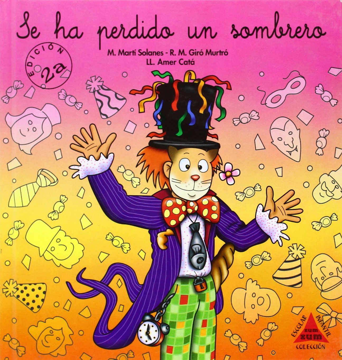 ZUM ZUM 4-SE HA PERDIDO SOMBRERO-CUENTOS LETRA CURSIVA (CUADERNOS ZUM-ZUM)