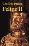 Felipe II / Philip (El Libro De Bolsillo)