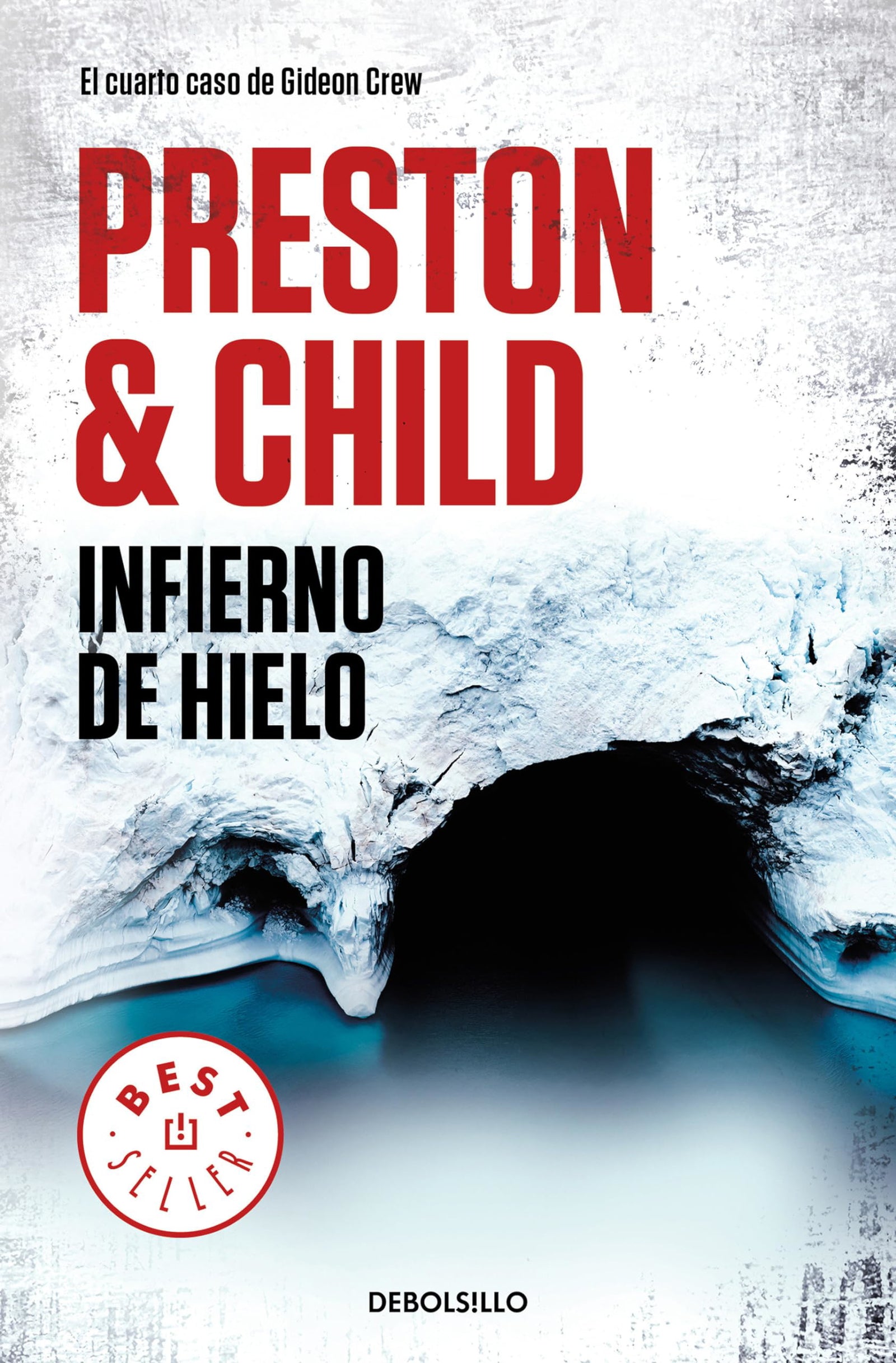 Infierno de hielo (Gideon Crew 4) (Best Seller)