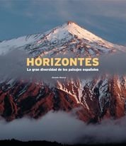 Horizontes. La gran diversidad de los paisajes españoles: 1 (General)