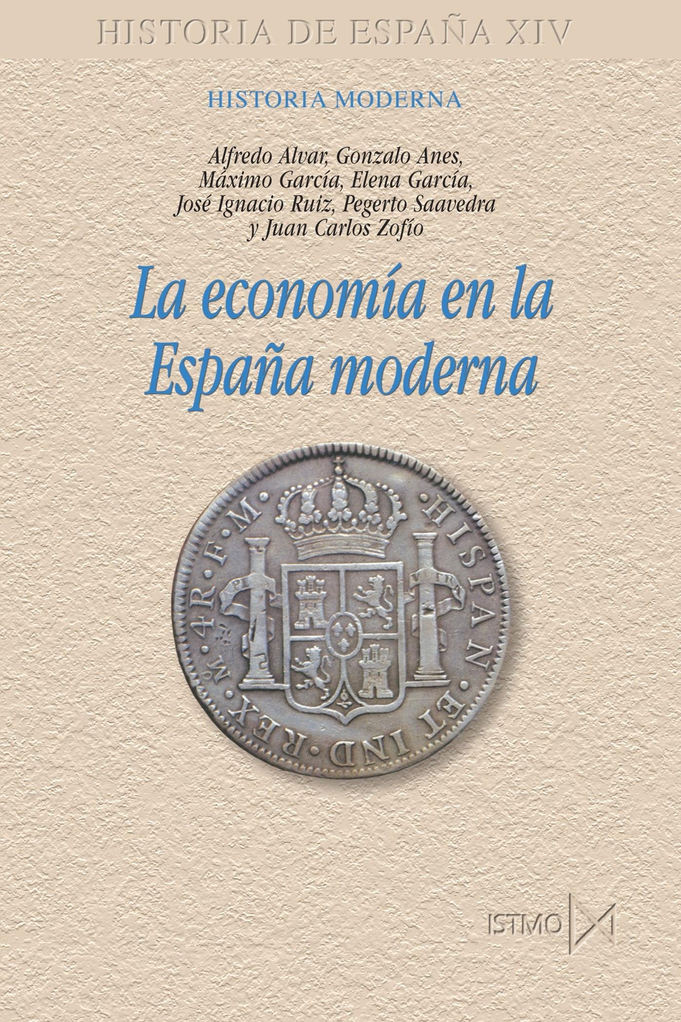 La econom?a en la Espa?a moderna: 190 (Fundamentos)