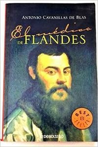 El medico de Flandes / The doctor of Flanders