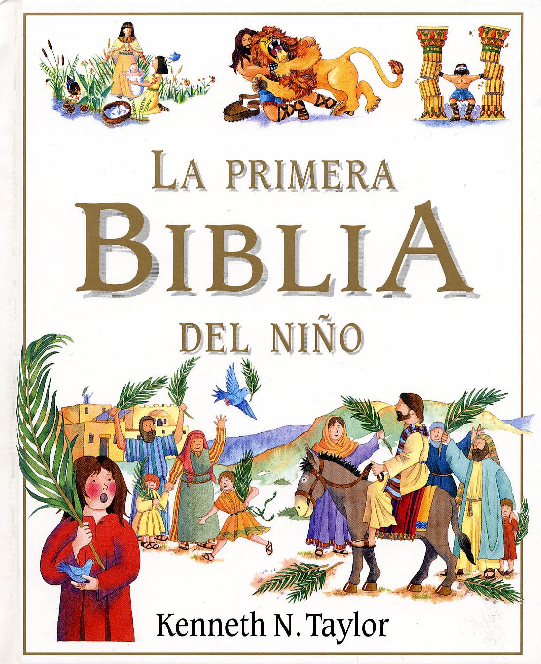 La primera Biblia del niño (Biblias infantiles)