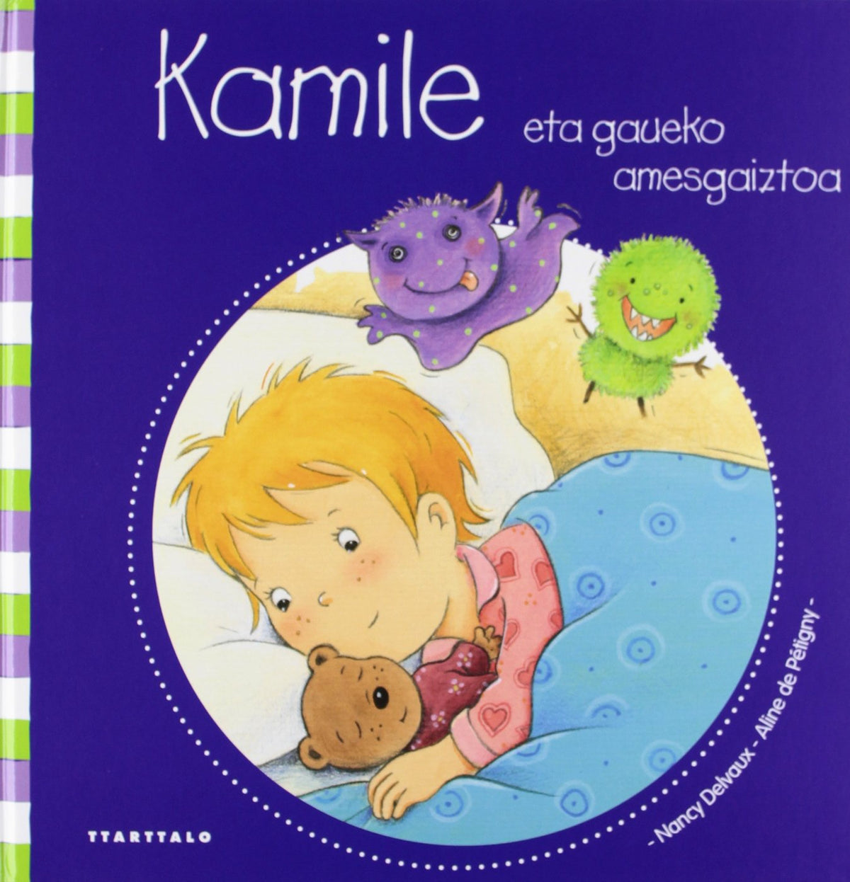 Kamile eta gaueko amesgaiztoa