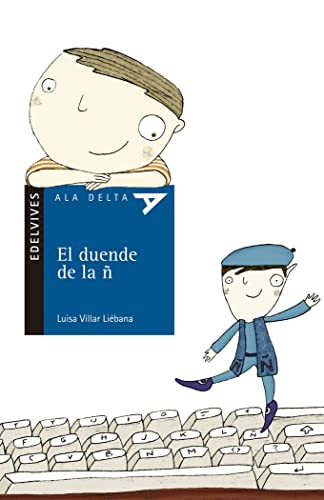 El duende de la ñ: 42 (Ala Delta - Serie azul)