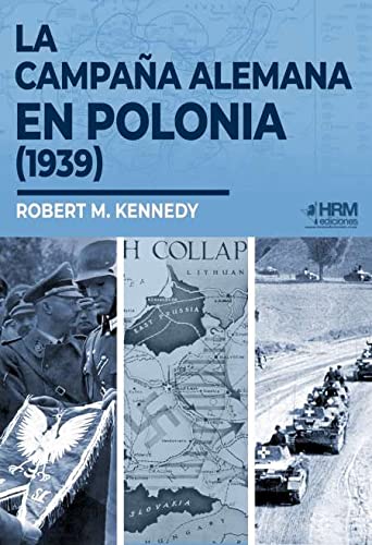 La campaña alemana en Polonia (1939)