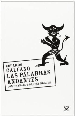 Las Palabras andantes (La creación literaria)