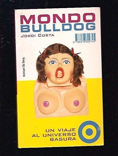 Mondo bulldog