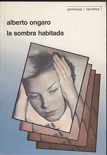 La sombra habitada (PENINSULA NARRATIVA)
