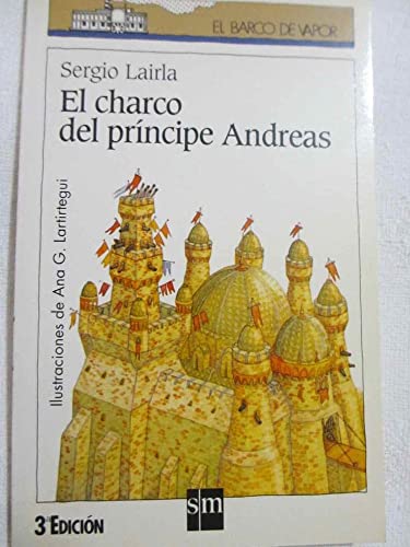 El charco del príncipe Andreas: 64 (El Barco de Vapor Blanca)