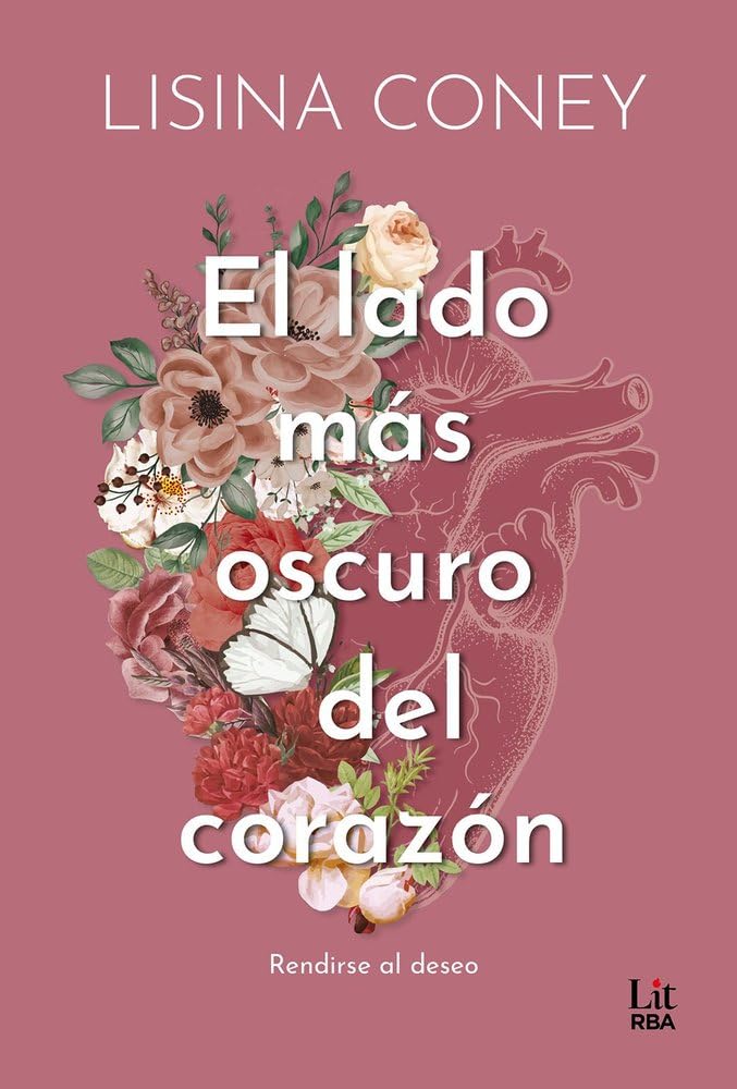 El lado más oscuro del corazón (RBA Lit - Romántica)