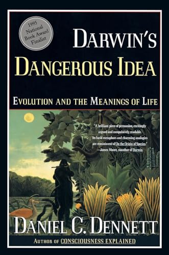 Darwin's Dangerous Idea: Evolution and the Meanins of Life.