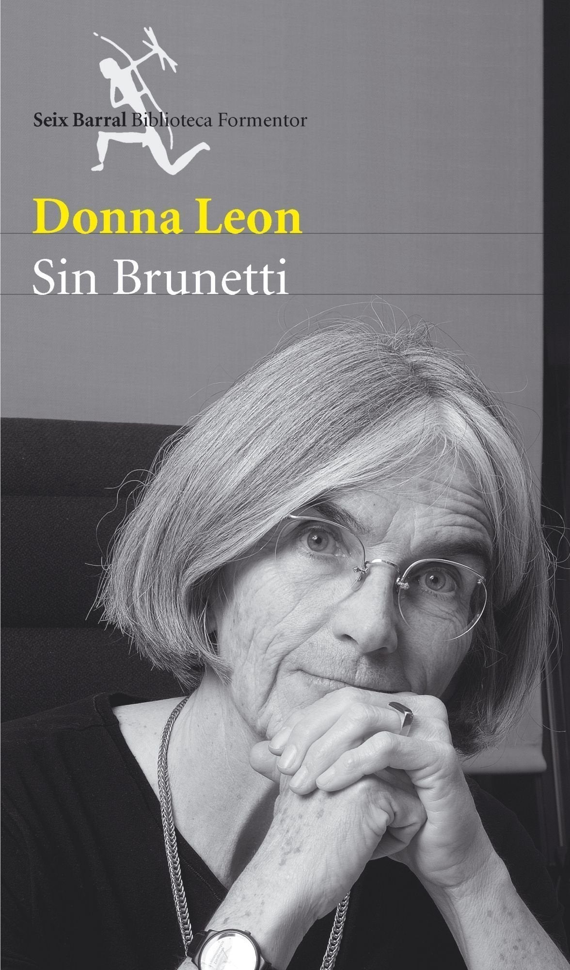 Sin Brunetti (Biblioteca Formentor)