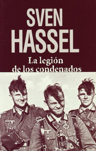LEGION DE LOS CONDENADOS,LA (SVEN HASSEL)