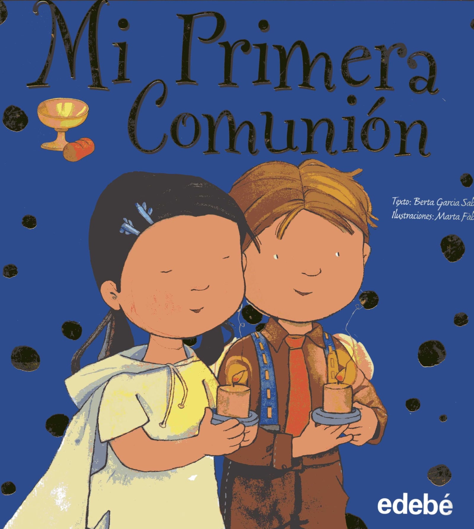 MI PRIMERA COMUNIÓN (BIBLIOTECA RELIGIOSA EDEBÉ)