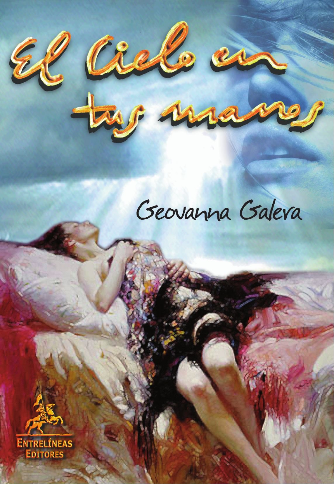 El cielo en tus manos