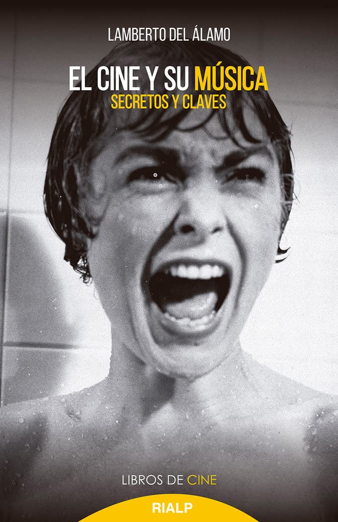 El cine y su música: Secretos y claves: 33
