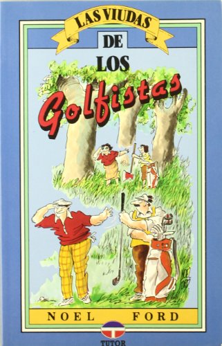 Las Viudas de los Golfistas