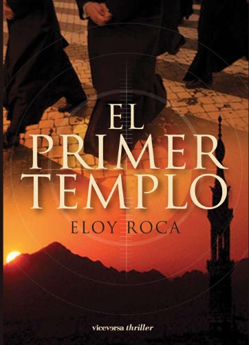 El primer templo (Viceversa thriller)