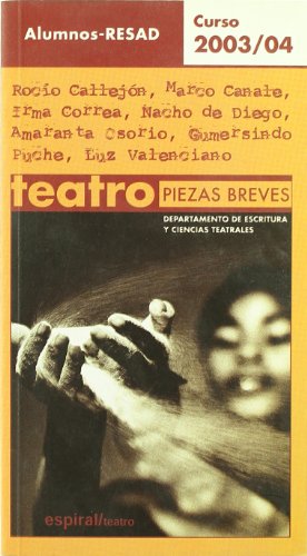 Piezas breves: 280 (Espiral / Teatro)