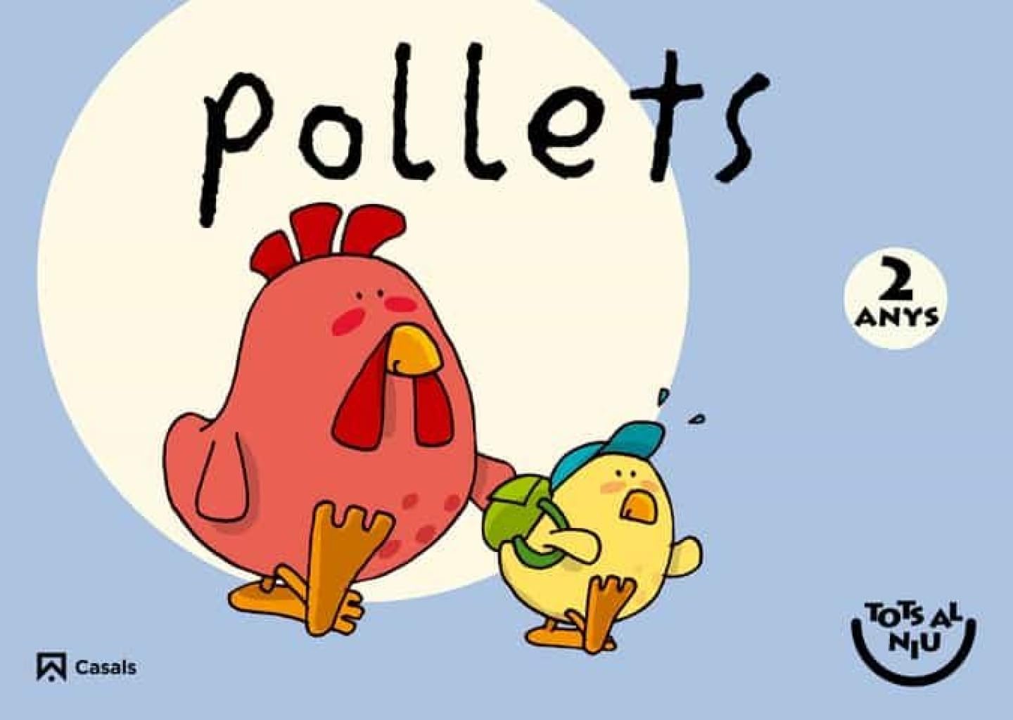 Pollets 2 anys. Tots al niu - 9788421852972 (CATALAN)
