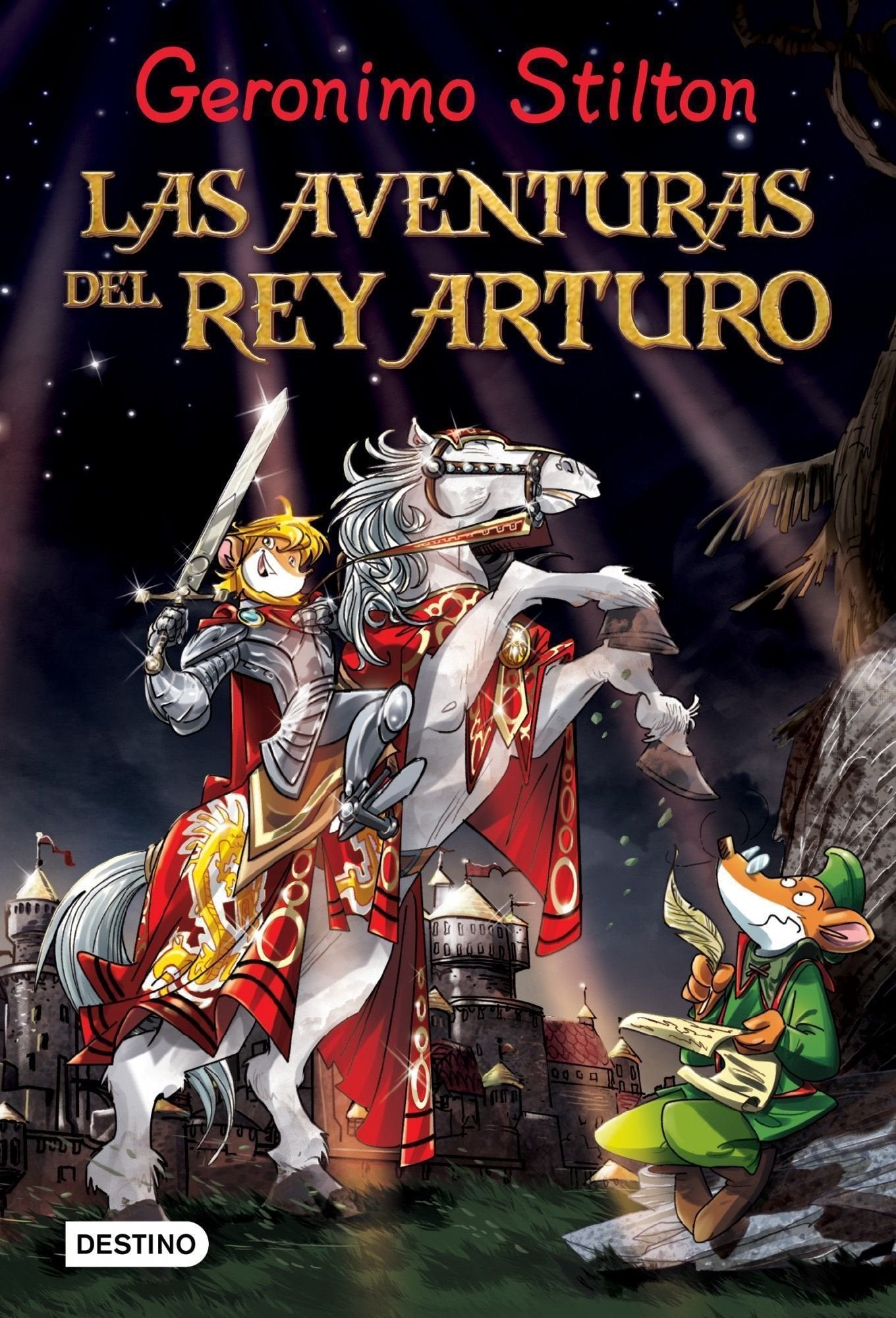 Las aventuras del Rey Arturo (Geronimo Stilton)
