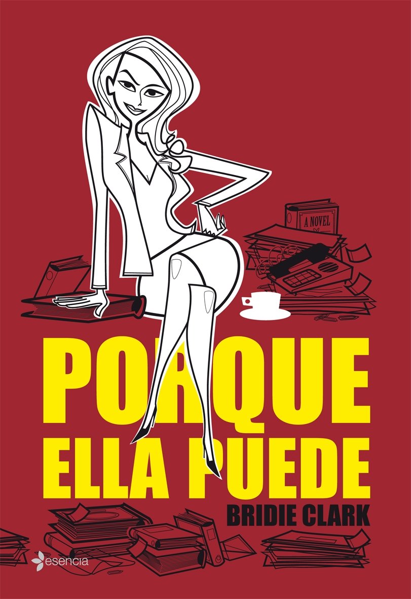 Porque ella puede: 1 (Chick Lit)