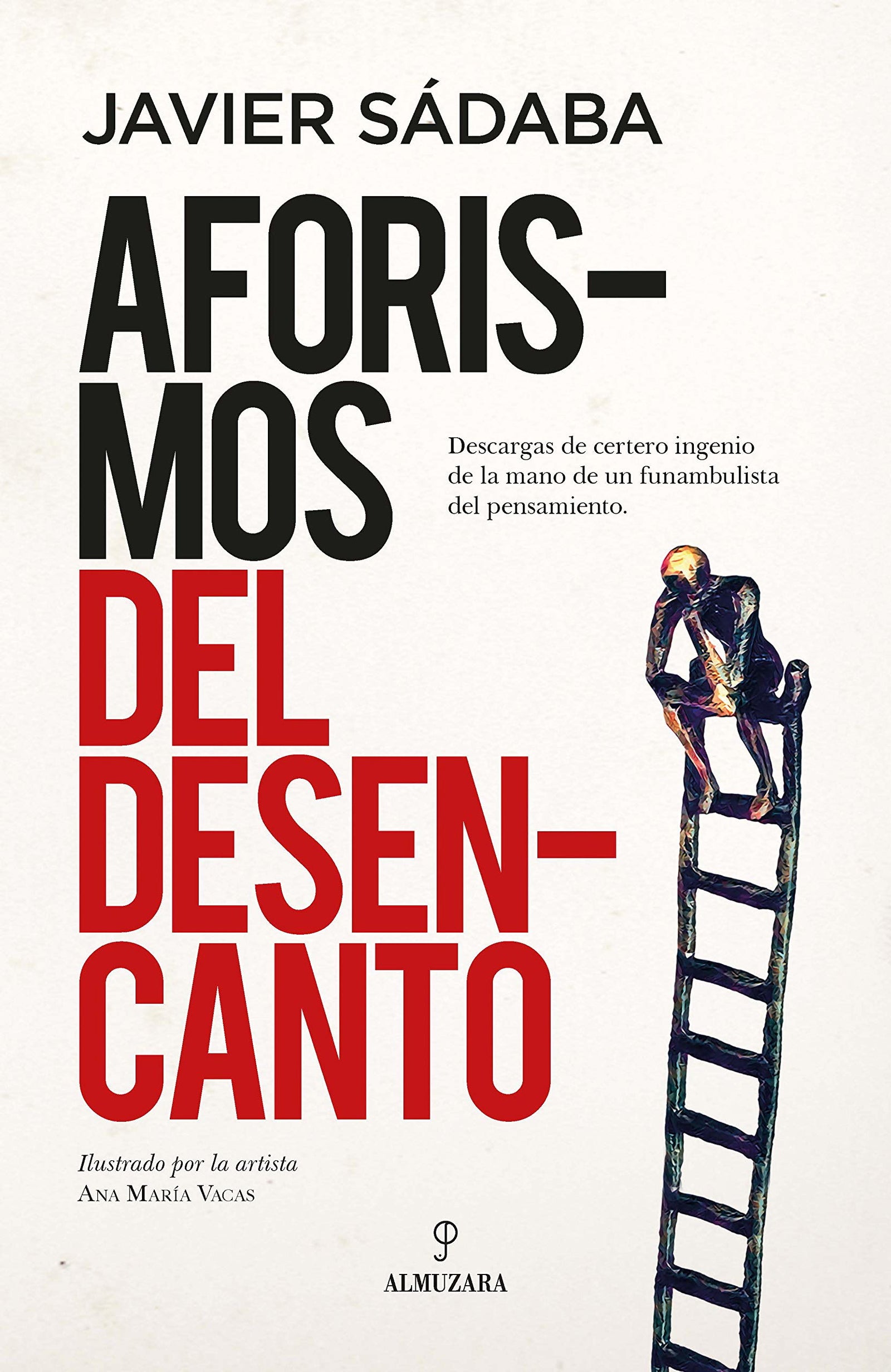Aforismos Del Desencanto (Filosofía y pensamiento)