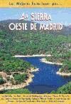 La sierra oeste de Madrid (SIN COLECCION)