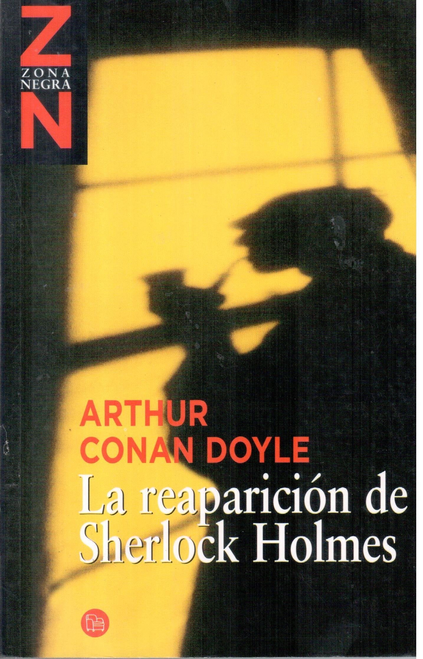 La reaparicion de Sherlock Holmes