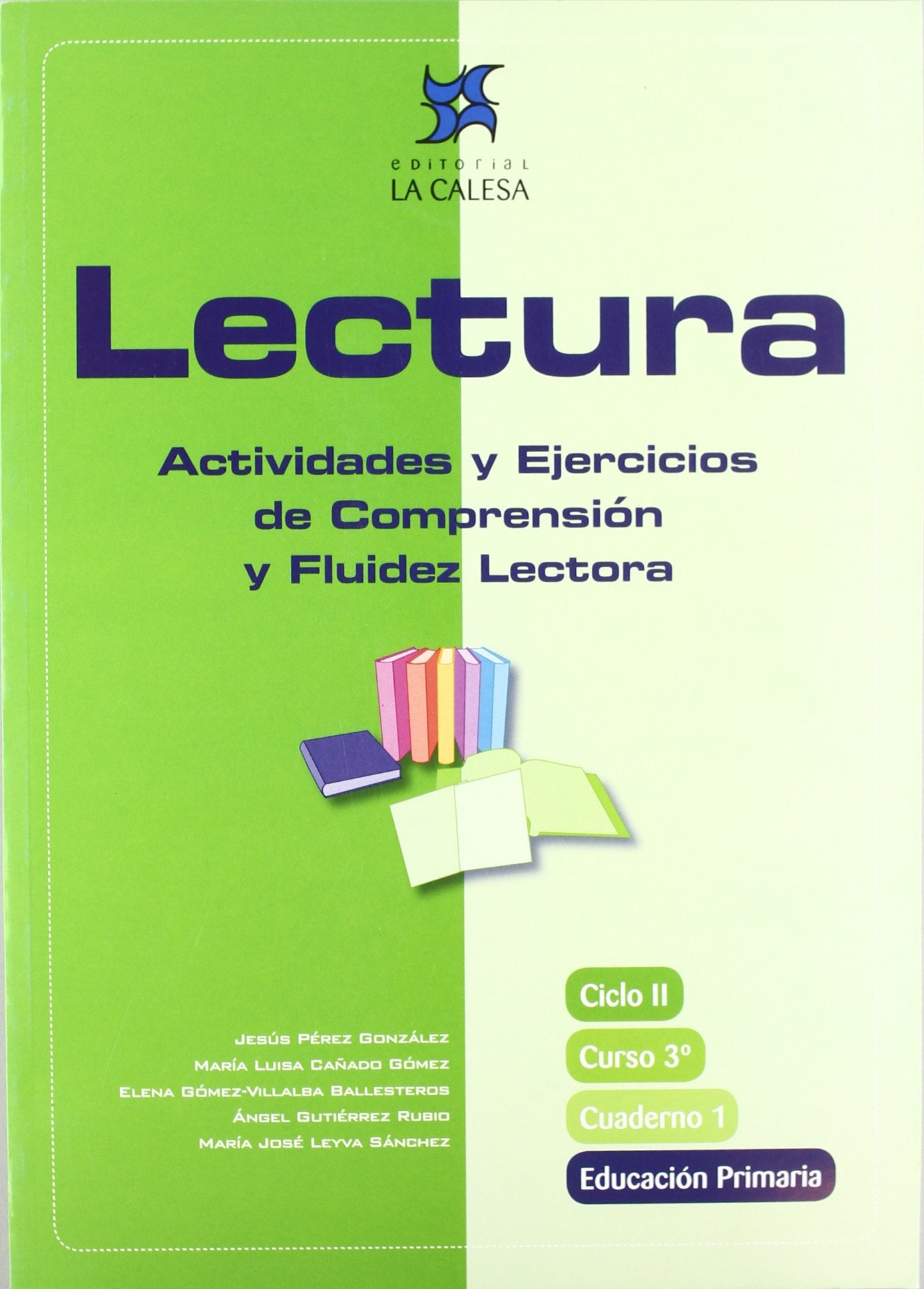Lectura. Actividades Y Ejercicios De Comprensión Y Fluidez Lectora. Ciclo II, Curso 3º Educación Primaria - Cuaderno 1 - 9788481051391 (SIN COLECCION)