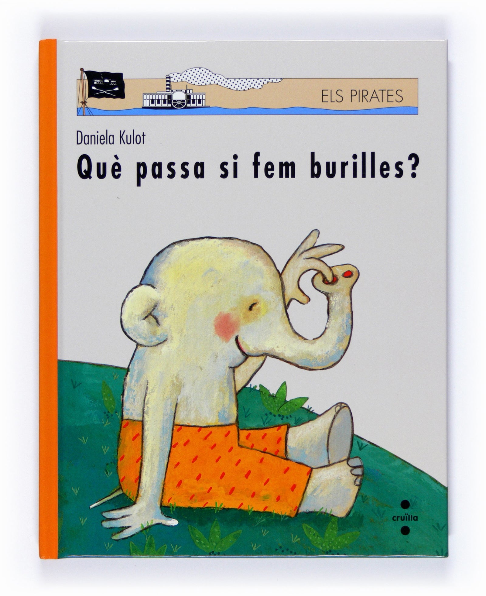 Què passa si fem burilles? (Los piratas)