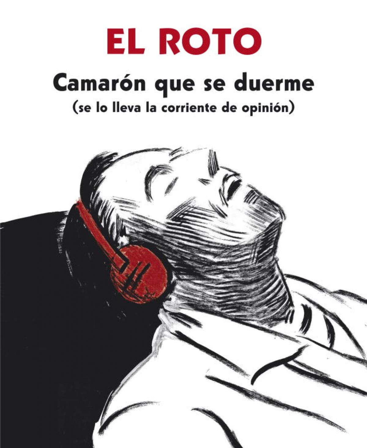 Camarón que se duerme (se lo lleva la corriente de opinión) (Reservoir Gráfica)