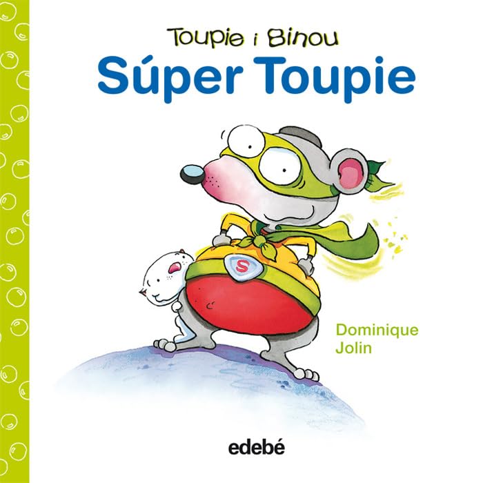 Súper Toupie (Toupie i Binou)