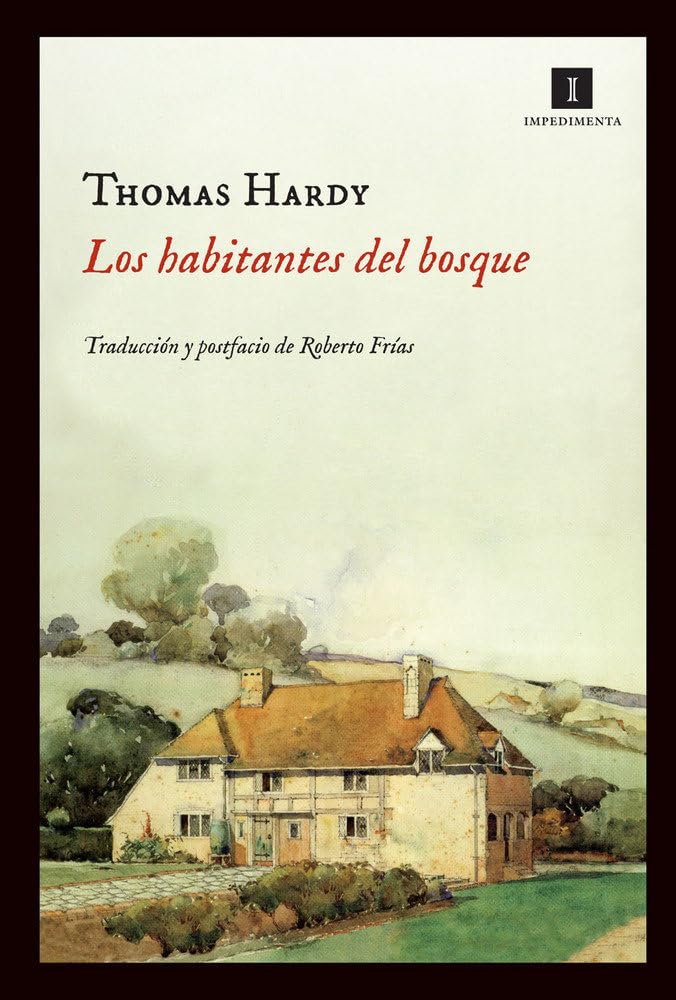 Los Habitantes Del Bosque - 3ª Edición: 81 (Impedimenta)
