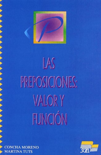 Preposición, valor y función