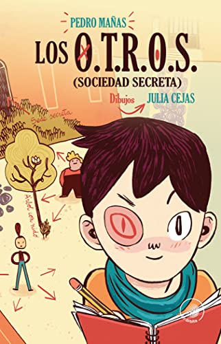 Los O.t.r.o.s. (sociedad Secreta): 5 (En Órbita)