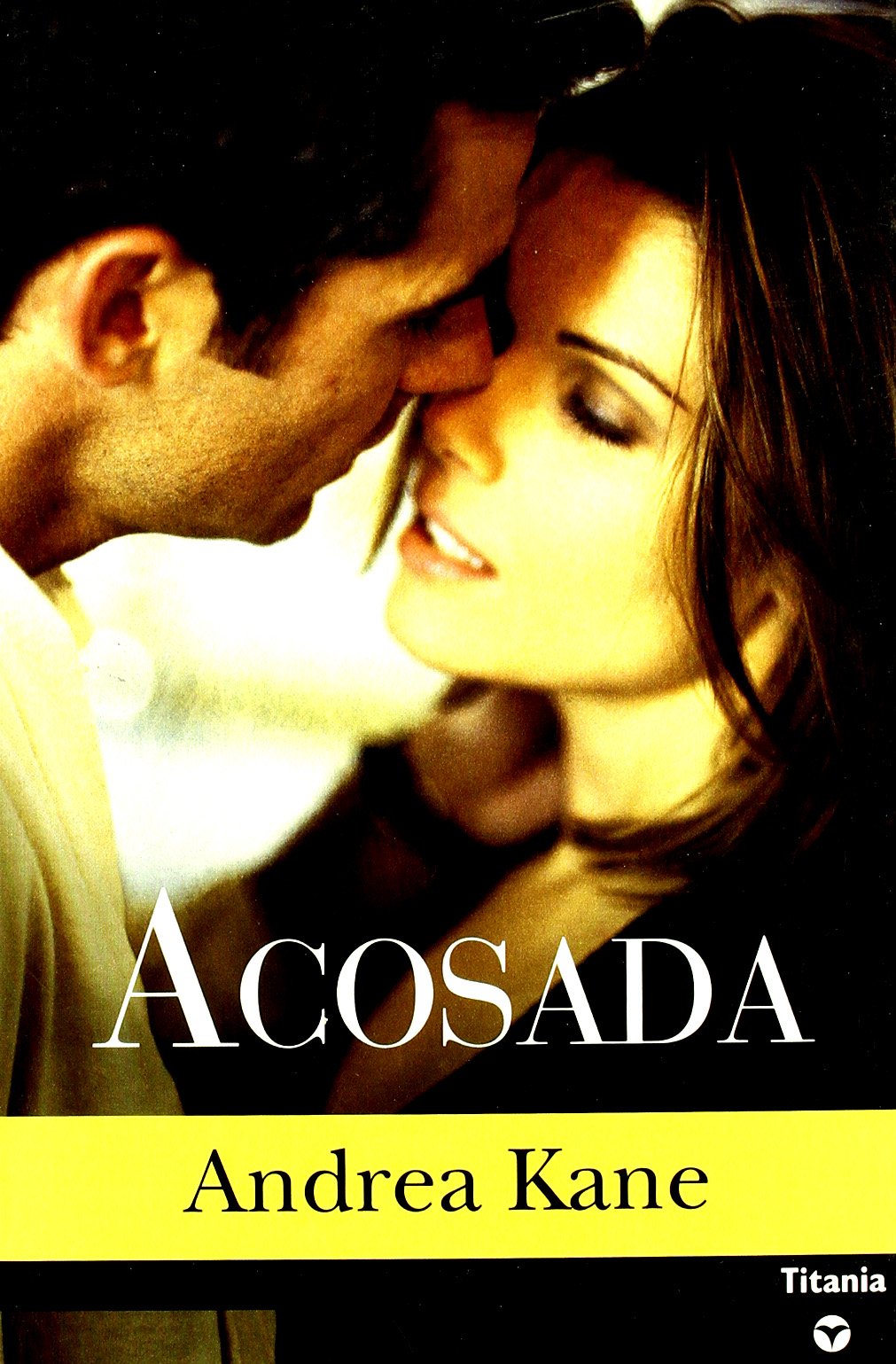 Acosada (Titania contemporánea)