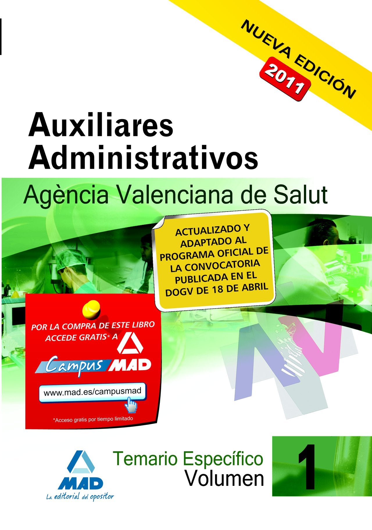 Auxiliares Administrativos De La Agencia Valenciana De Salud. Temario Parte Específica. Volumen I