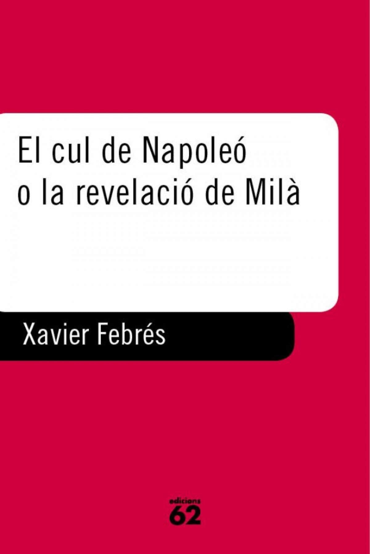 El cul de Napoleó o la revelació de Milà (Llibres a l'Abast)