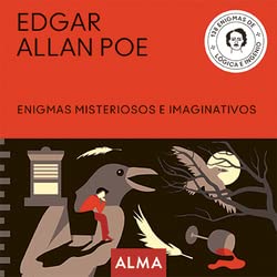 Edgar Allan Poe: Enigmas misteriosos e imaginativos: 25 (Cuadrados de diversión)