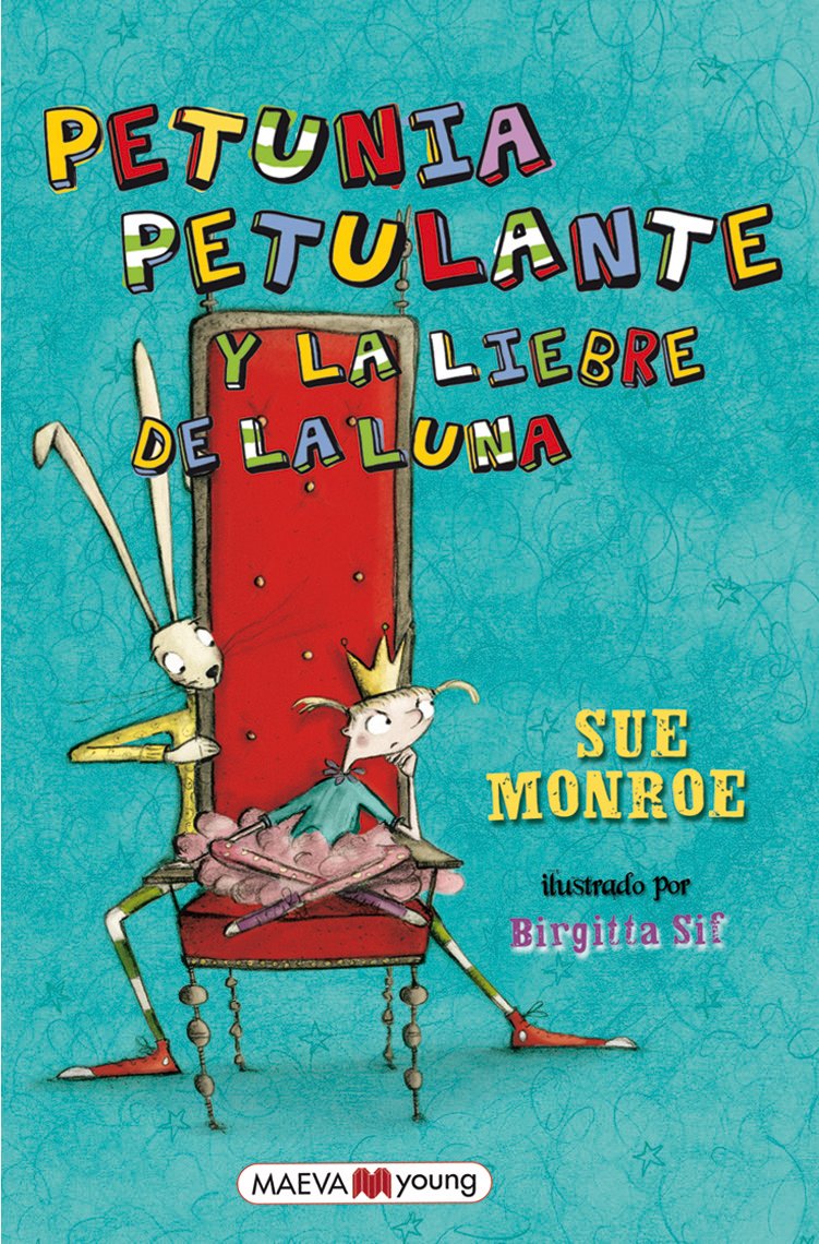 Petunia Petulante y la liebre de la luna: Cómo la princesa Petunia Petulante y sus amigos tuvieron que liberar al (tramposo) rey Winston del ... Darren. (Narrativa infantil y juvenil)