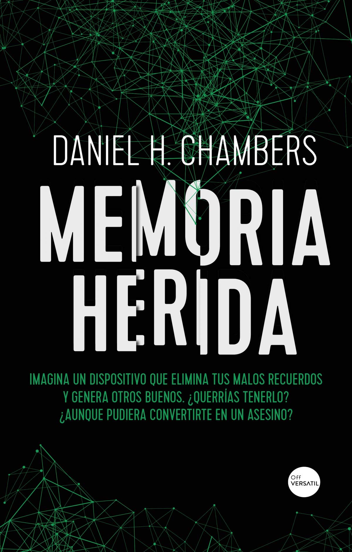 Memoria herida (Off Versátil)