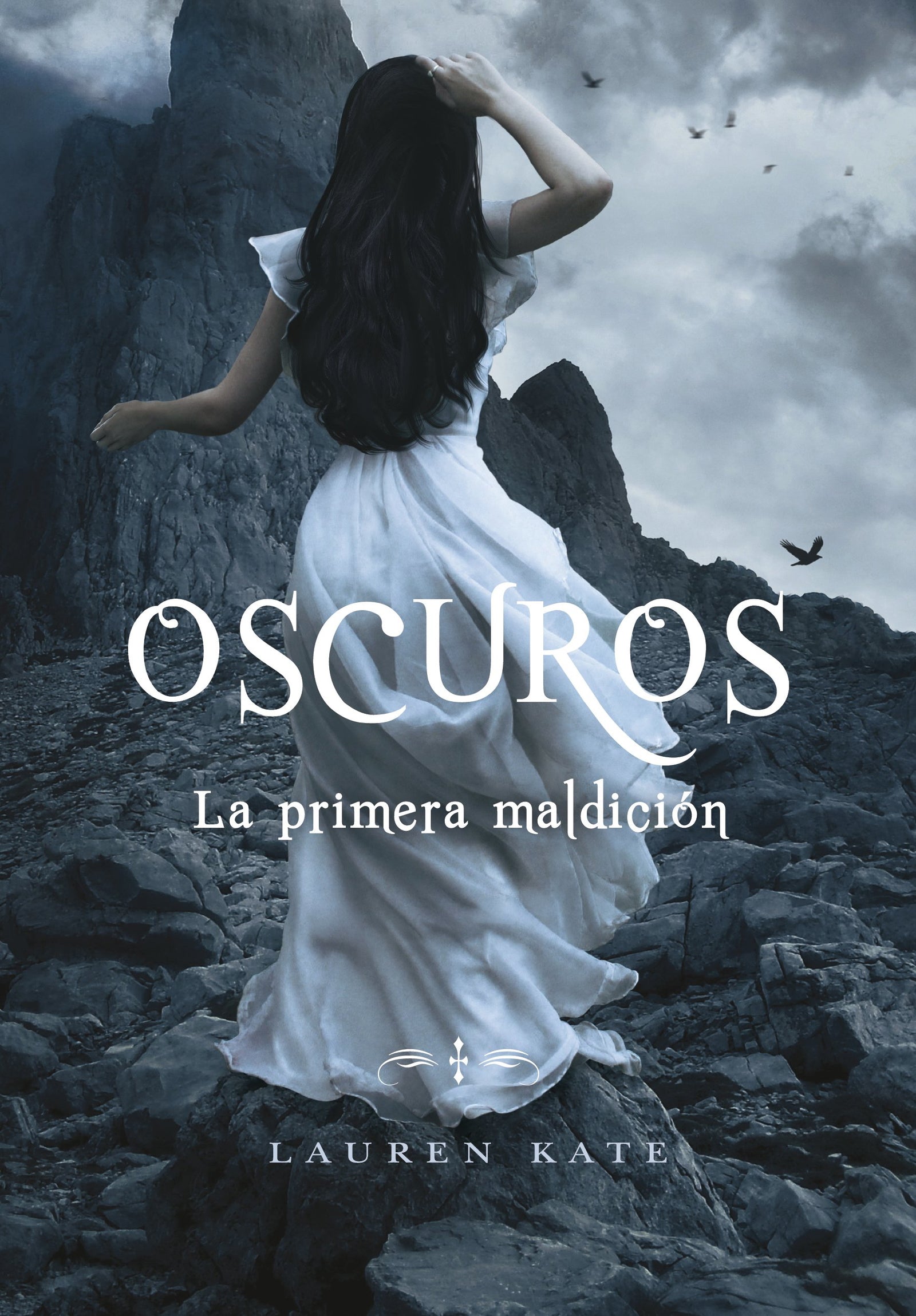 La primera maldición (Oscuros 4) (Montena)