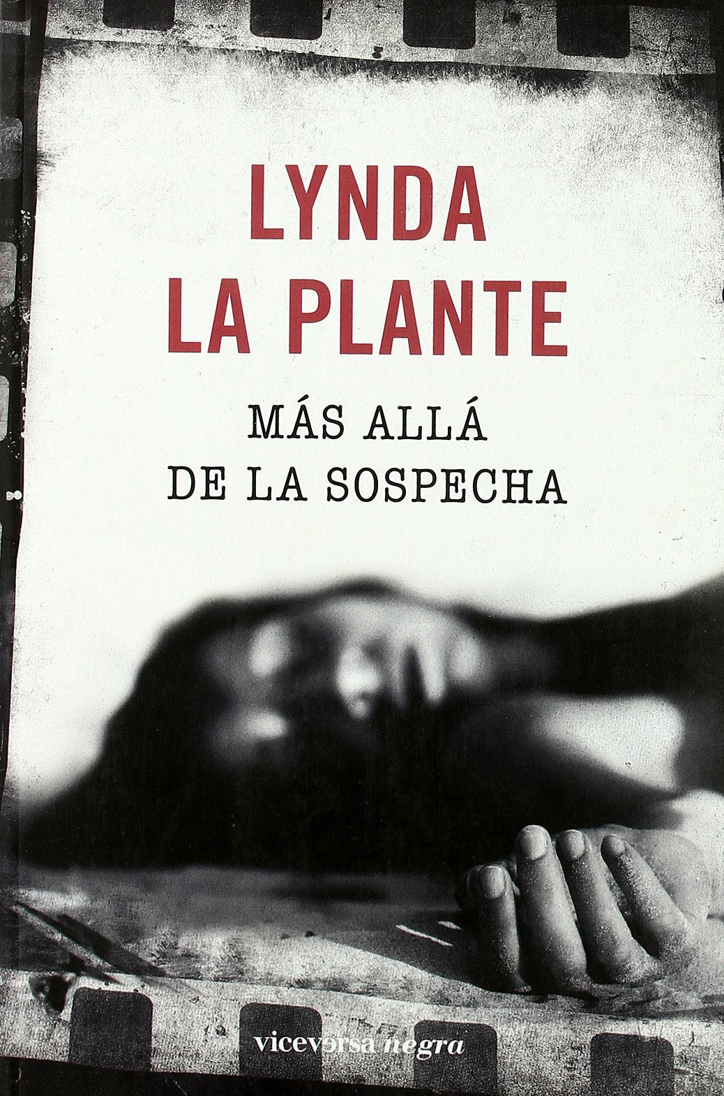 Más allá de la sospecha (Viceversa negra)
