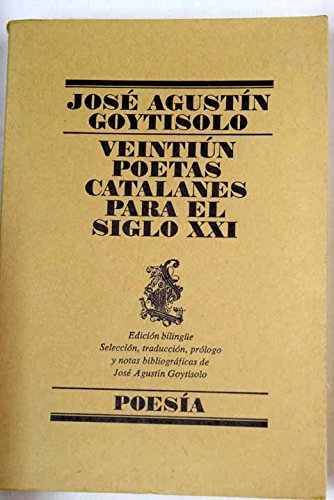 Veintiun poetas catalanes para el siglo xxi (Poesía)