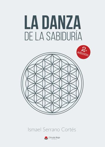 La danza de la sabiduría (NOVELA)
